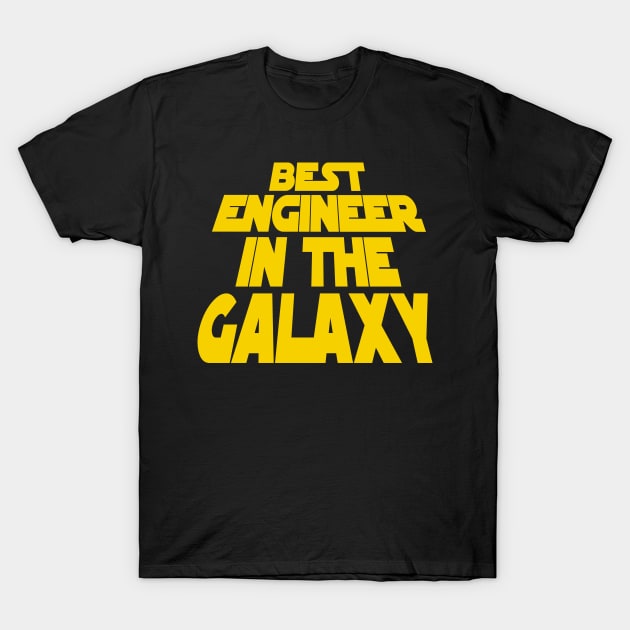 Best Engineer in the Galaxy T-Shirt by MBK